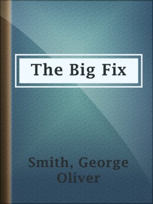 cover image of The Big Fix